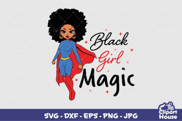 Black Girl Magic Super Woman 2: A Bold Design Statement