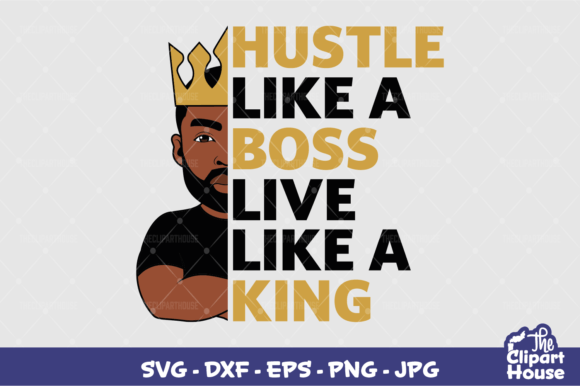 Hustle Like a Boss King 2: Redefining Creative Entrepreneurship with Precision Cutting Files