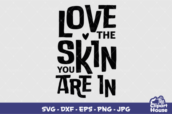 Love the Skin You Are in: A Design That Fits Your Creative Life
