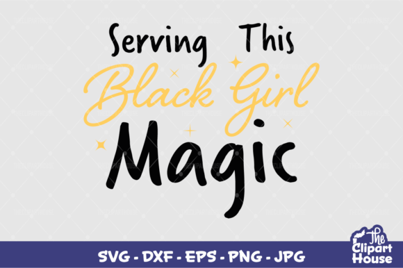 Serving This Black Girl Magic: A Versatile Digital Asset for Creators